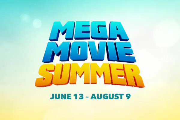 MEGA MOVIE SUMMER logo with dates “JUNE 13 – AUGUST 9” on a light teal and yellow background.