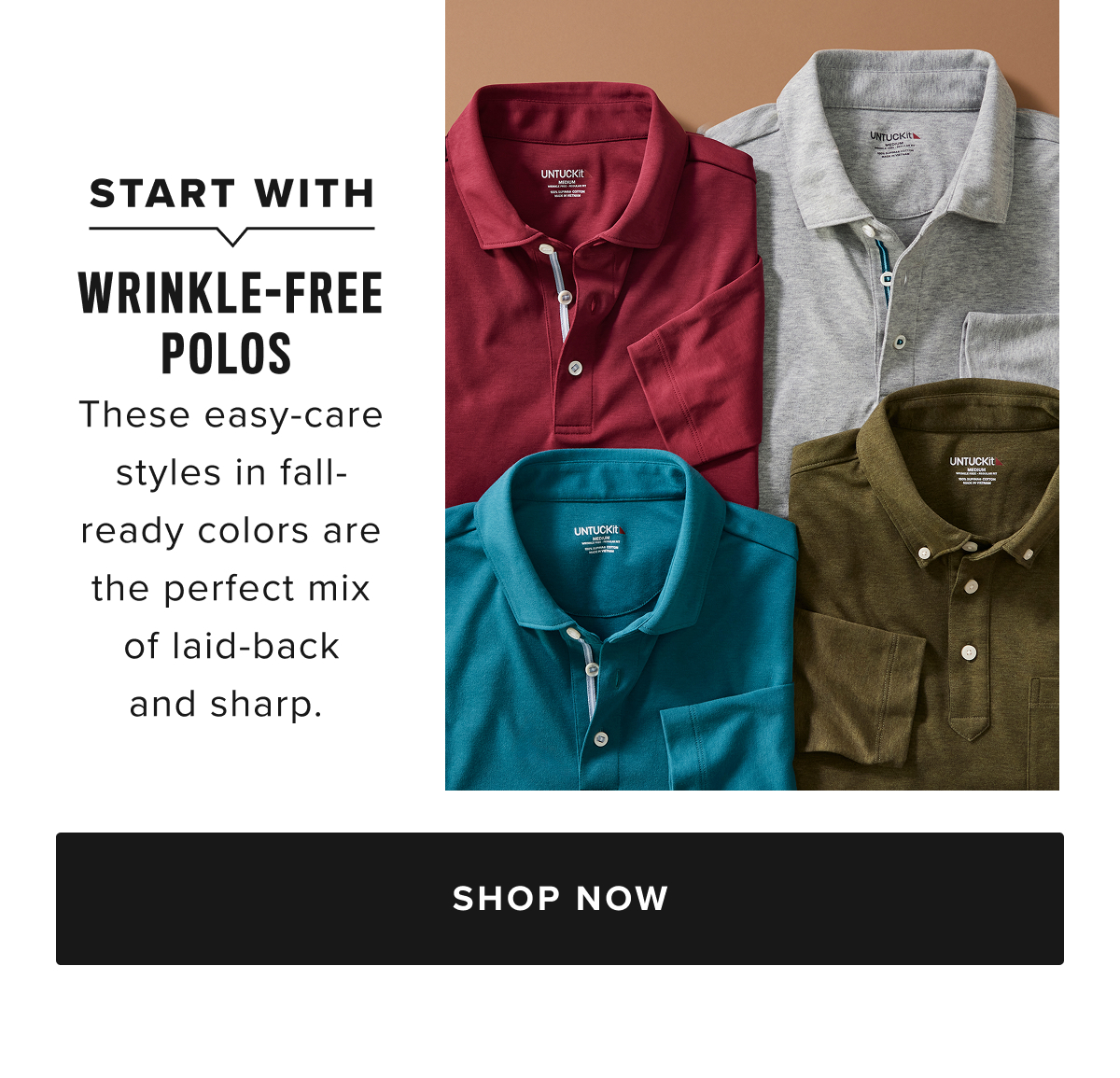 Discover the Perfect Polo at UNTUCKit – Comfort Meets Style  Elevate your wardrobe with UNTUCKit’s premium collection of men’s polo shirts, designed for the modern man who values both style and comfort. Our polos are the ideal balance between casual and polished, making them versatile enough for any occasion. Whether you’re dressing for a day at the office, a weekend outing, or a night out, UNTUCKit’s polos provide the perfect fit and breathable fabric for ultimate comfort.  Explore a wide selection of men’s polos, including options with pockets, stripes, and classic solid colors. We offer a variety of styles in short-sleeve and long-sleeve polos, crafted with attention to detail and the highest-quality materials. Our performance polos are designed for all-day wear, ensuring that you stay cool, dry, and stylish no matter what your day brings.  Available in a range of sizes and colors, UNTUCKit polos are the go-to choice for men who demand a smart, effortless look. Shop our collection online or visit a local UNTUCKit store today to experience the best polos you’ll ever wear.