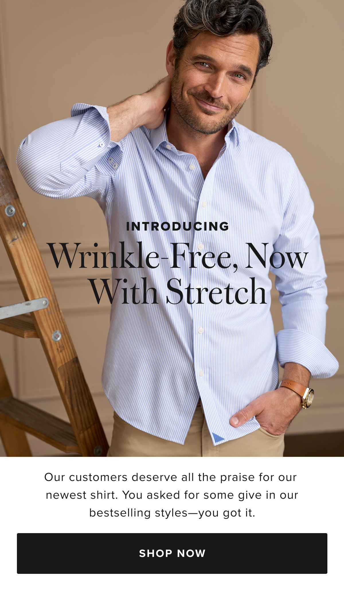 Introducing Wrinkle-Free, Now With Stretch