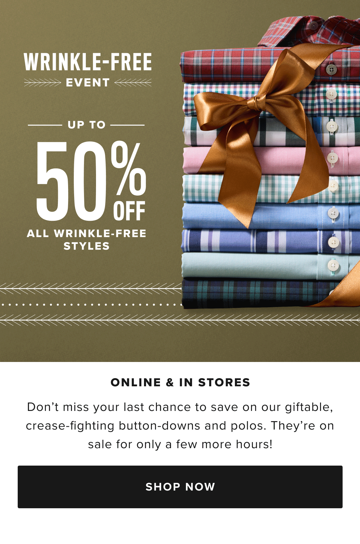 Wrinkle-Free Event: Up to 50% Off All Wrinkle-Free Styles