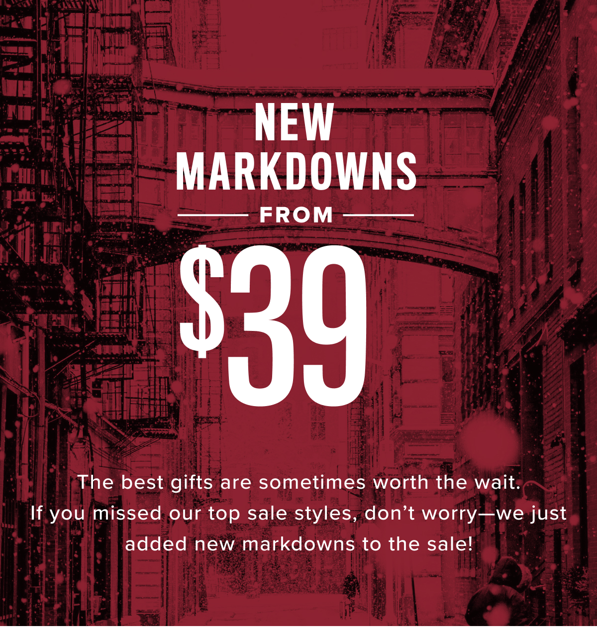 New Markdowns From $39