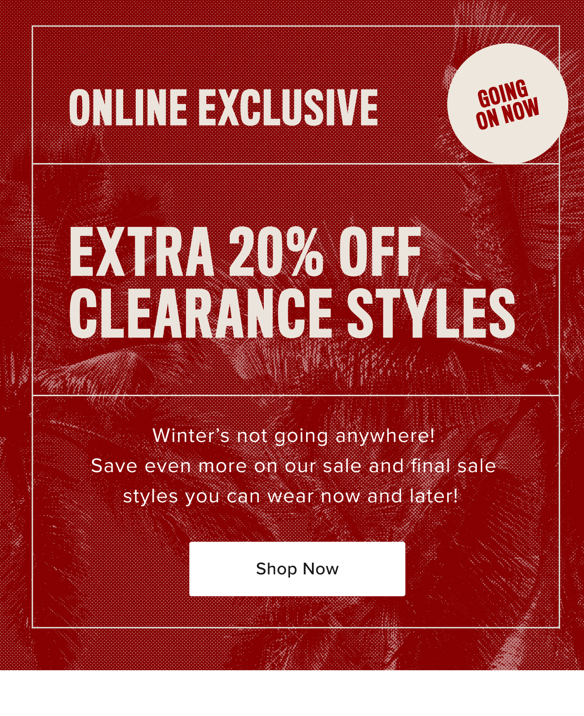 Extra 20% off clearance styles Extra 20% off clearance styles