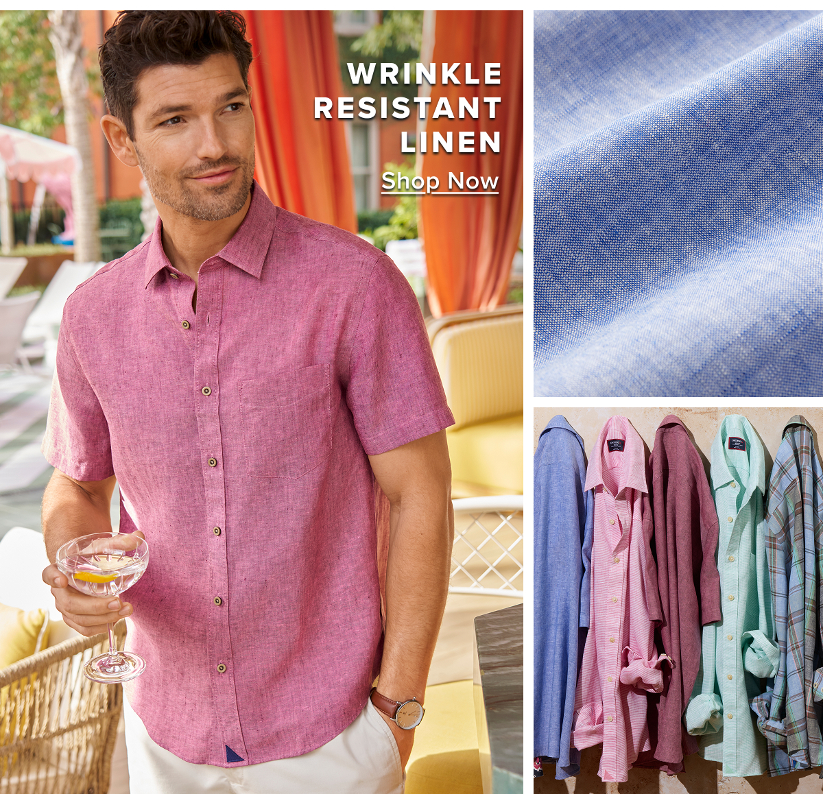 Wrinkle-Resistant Linen styles for lightweight comfort as it warms up.