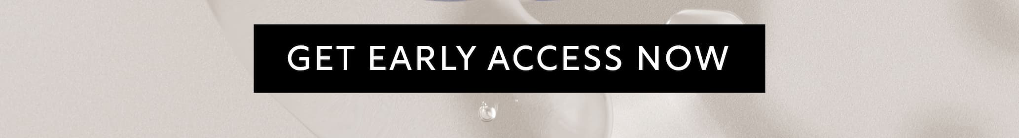 get-early-access