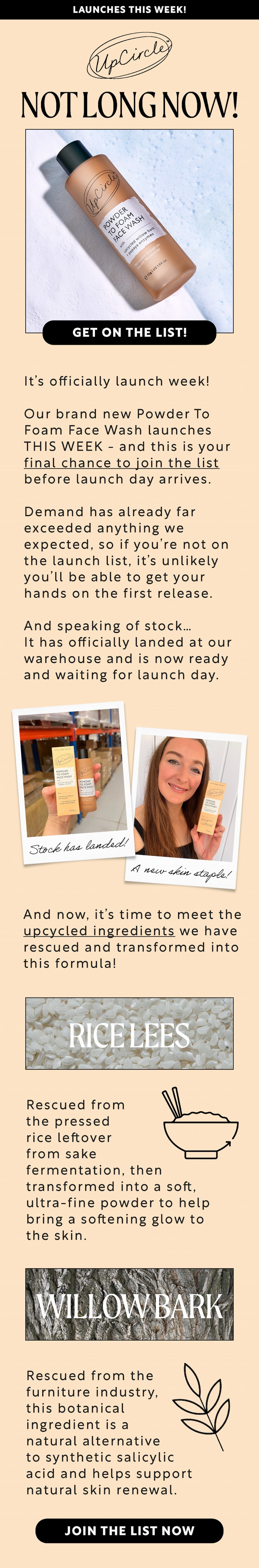 Our brand new Powder To Foam Face Wash launches very soon, limited stock, don't miss out - sign up for early access!