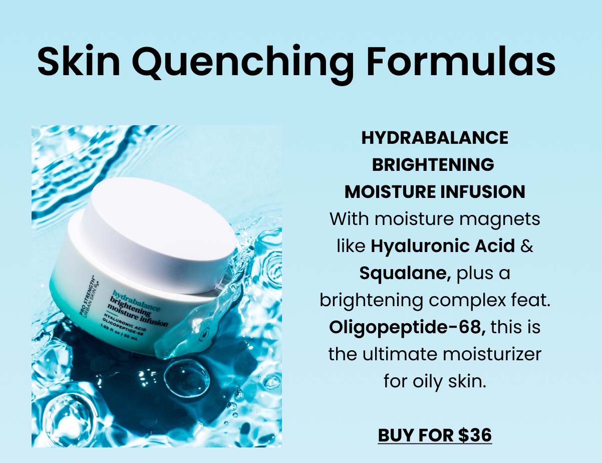 HydraBalance Brightening Moisture Infusion
