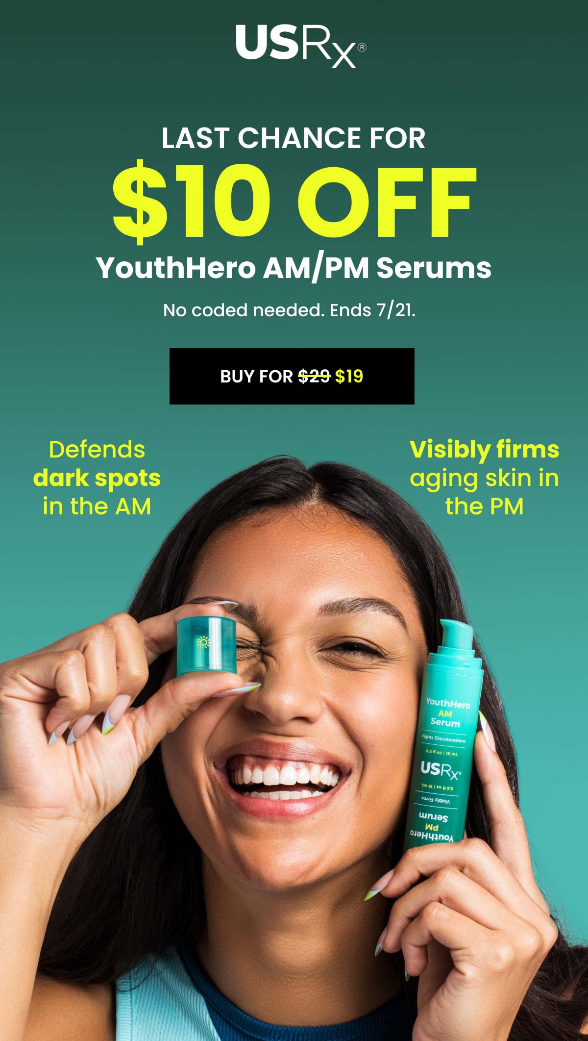 LAST CHANCE FOR $10 Off YouthHero AM/PM Serums