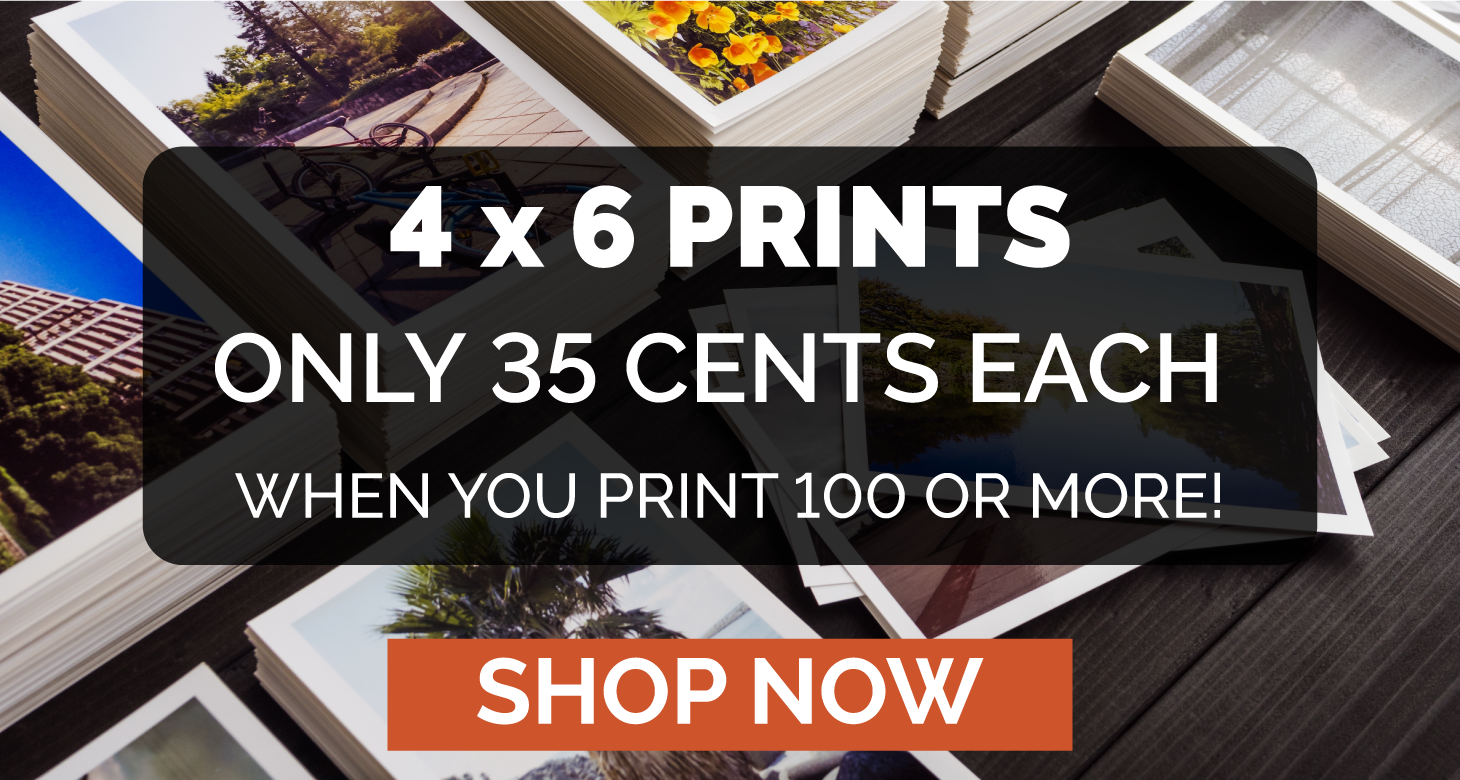 4x6 Prints only 35 cents when you print 100 or more!