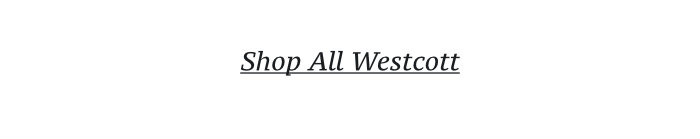 Shop All Westcott