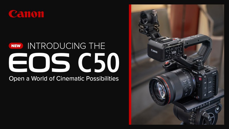 Introducing the EOS C50