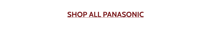 Shop All Panasonic