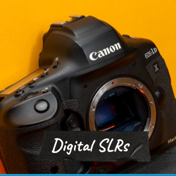Digital SLRs