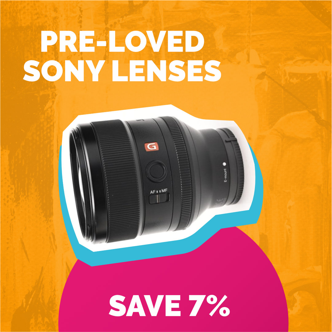 Save 7% on all Pre-Loved Sony Lenses