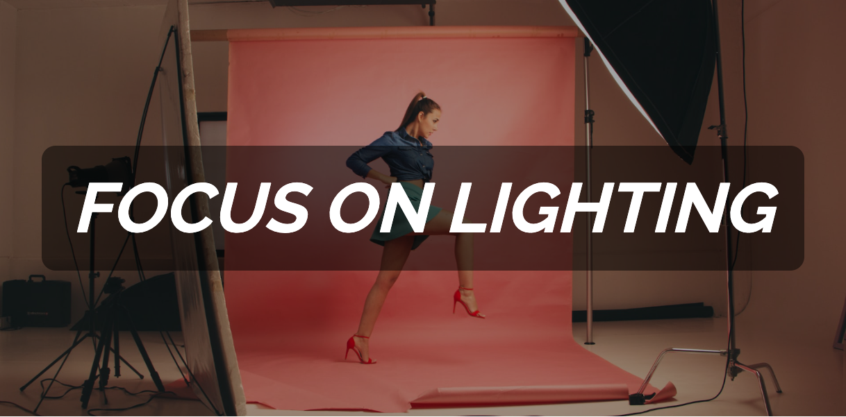 Focus on Lighting