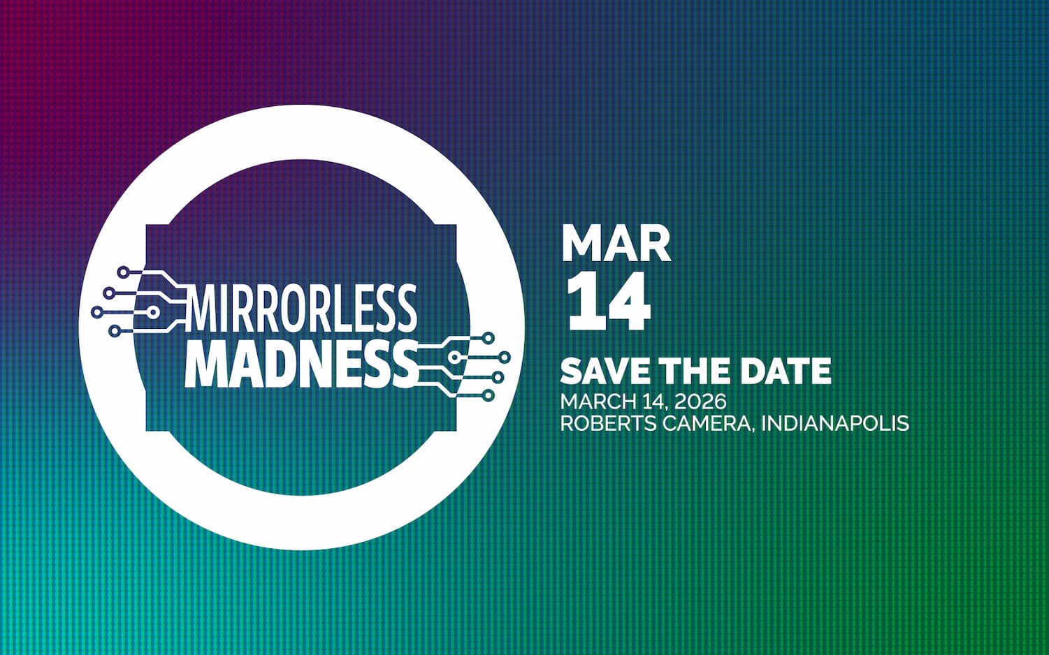 Mirrorless Madness - March 14th