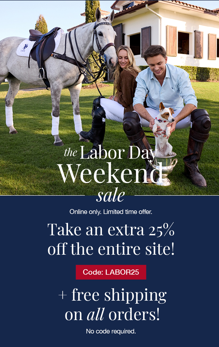 The Labor Day Weekend Sale: Online only. Limited time offer. Take an extra 25% off the entire site! Code: LABOR25 Plus free shipping on all orders! No code required. Shop now