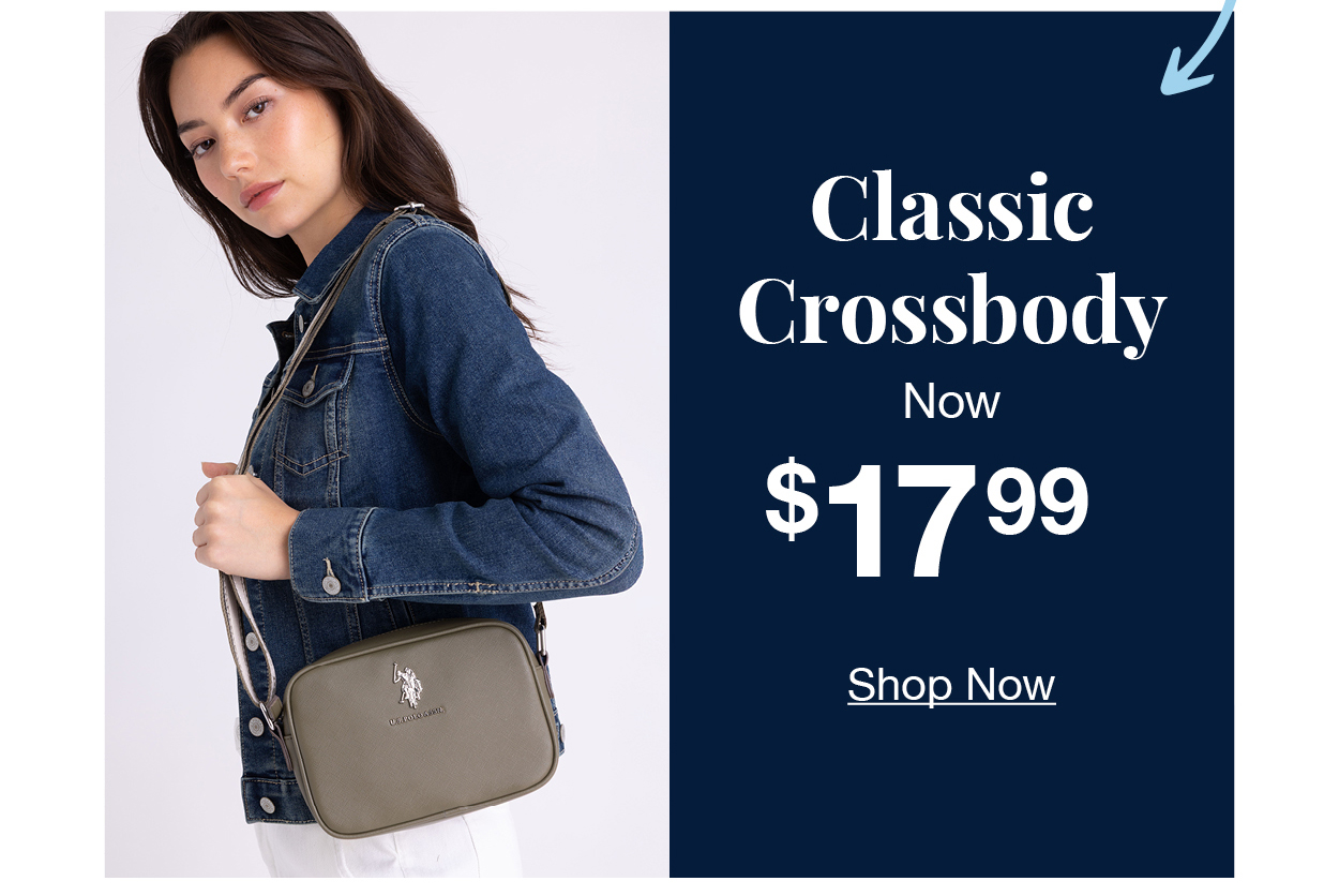 Classic crossbody now $17.99 shop now