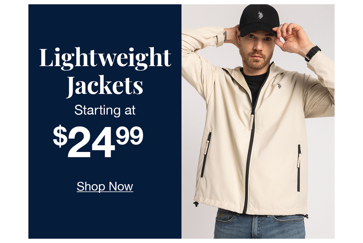 Lightweight Jackets starting at $24.99 shop now