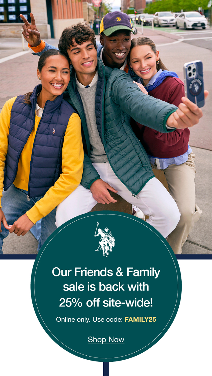 Our Friends & Family sale is back with 25% off site-wide! Online only. Use code: FAMILY25 shop now