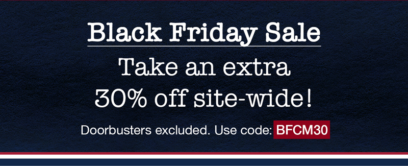Black Friday Sale: Take an extra 30% off site-wide! Doorbusters excluded. Use code: BFCM30