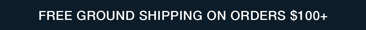 Free ground shipping on orders $100+