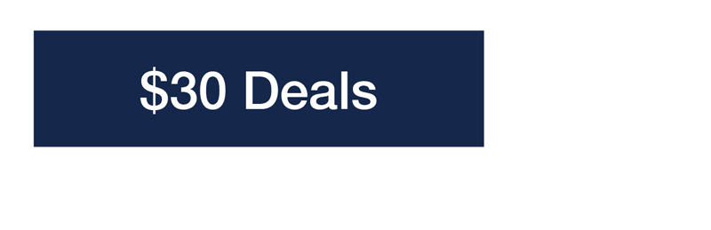 $30 Deals