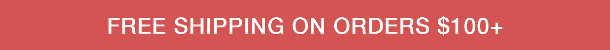 Free shipping on orders $100+