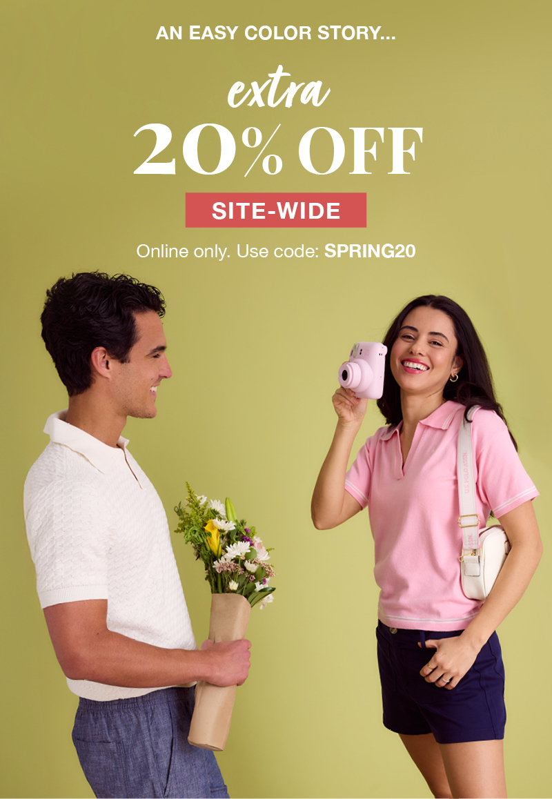 An easy color story... extra 20% off site-wide. Online only. Use code: SPRING20