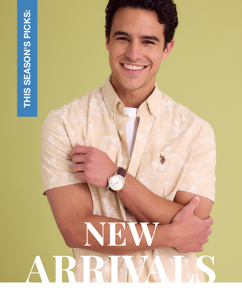 This seasons' picks: New arrivals