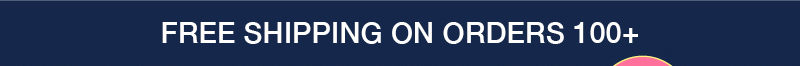 Free shipping on orders $100+
