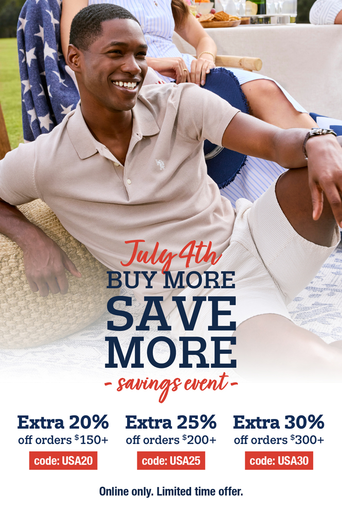 July 4th Buy more, save more savings event Extra 20% off spend: $150+ code:USA20 extra 25% off spend: $200+ code:USA25 extra 30% off spend: $300+ code:USA30 online only. Limited time offer.
