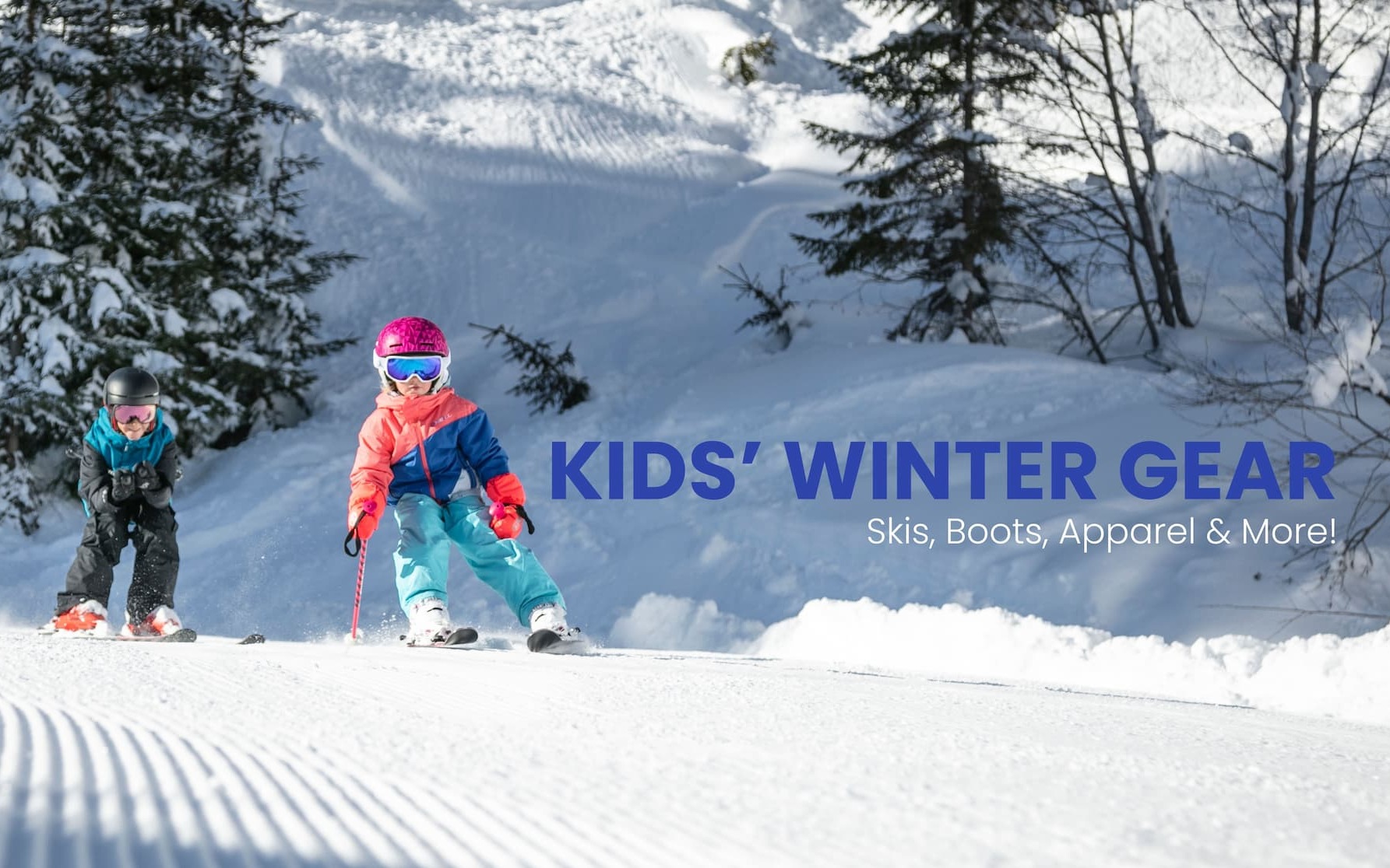 text "shop new and used kids' winter gear. skis, boots, apparel, and more!" over an image of a boy and a girl skier on a groomer trail