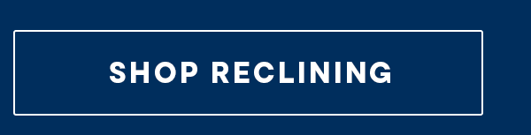 Shop reclining