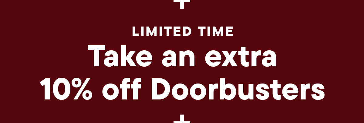 Extra 10% off Doorbusters