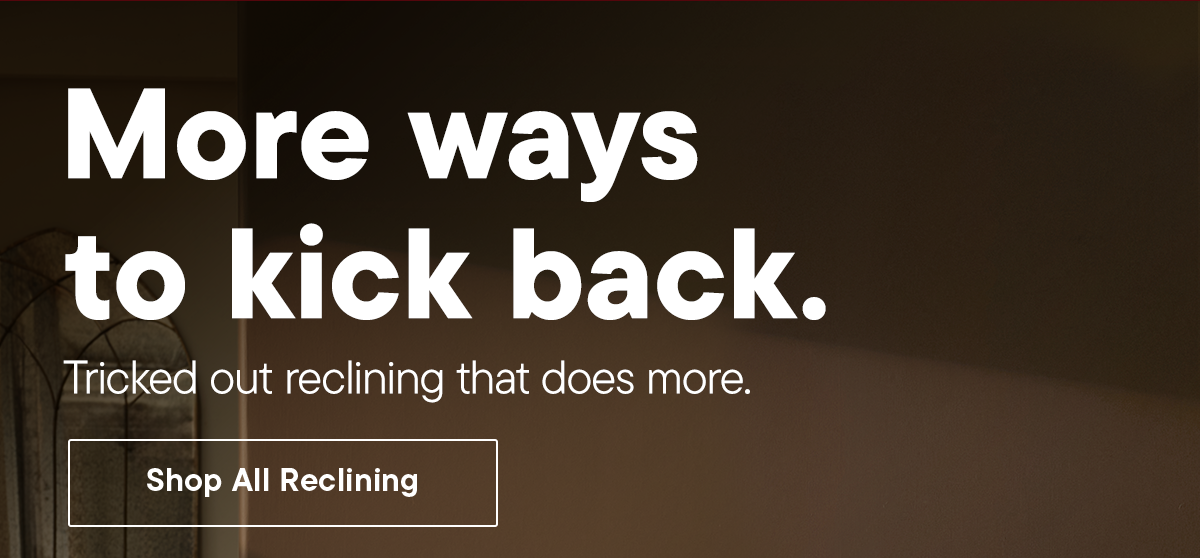 Shop all reclining