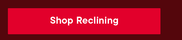 Shop reclining