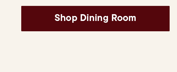 Shop Dining Room