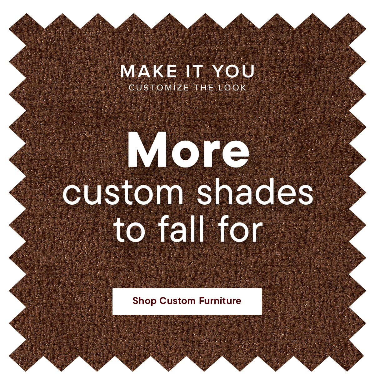 Shop Custom Furniture