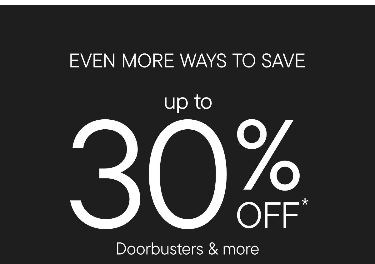 Up to 30% off doorbusters