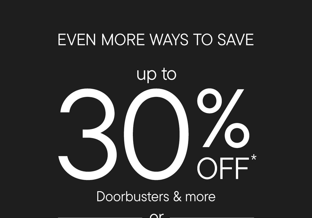 Up to 30% off doorbusters