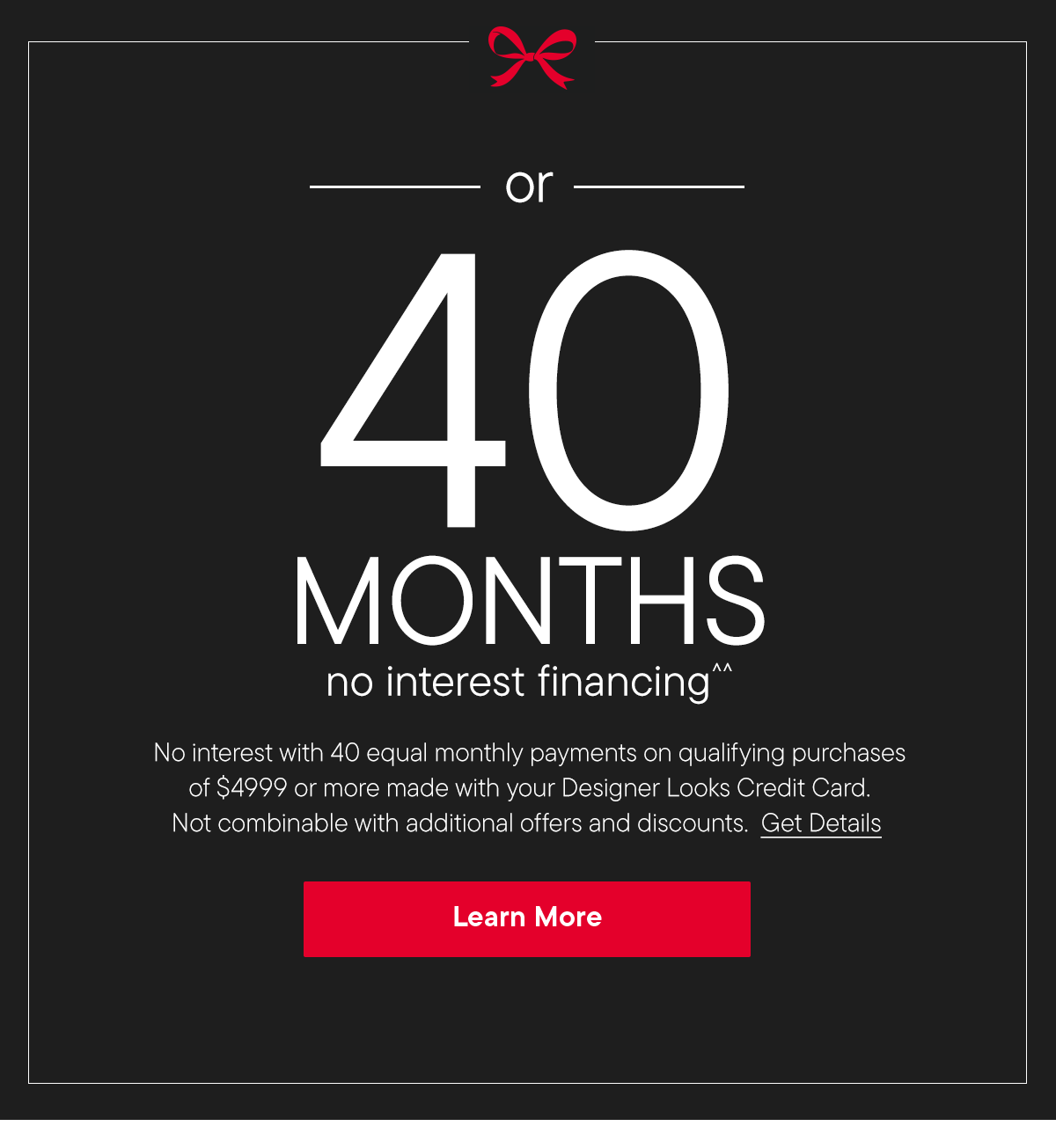 40 months no interest financing