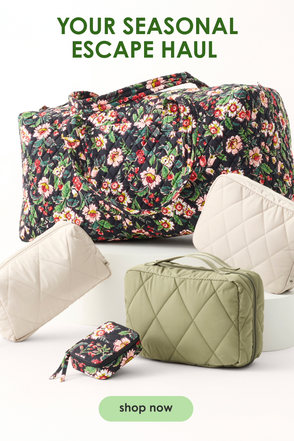 Your Seasonal Escape Haul
