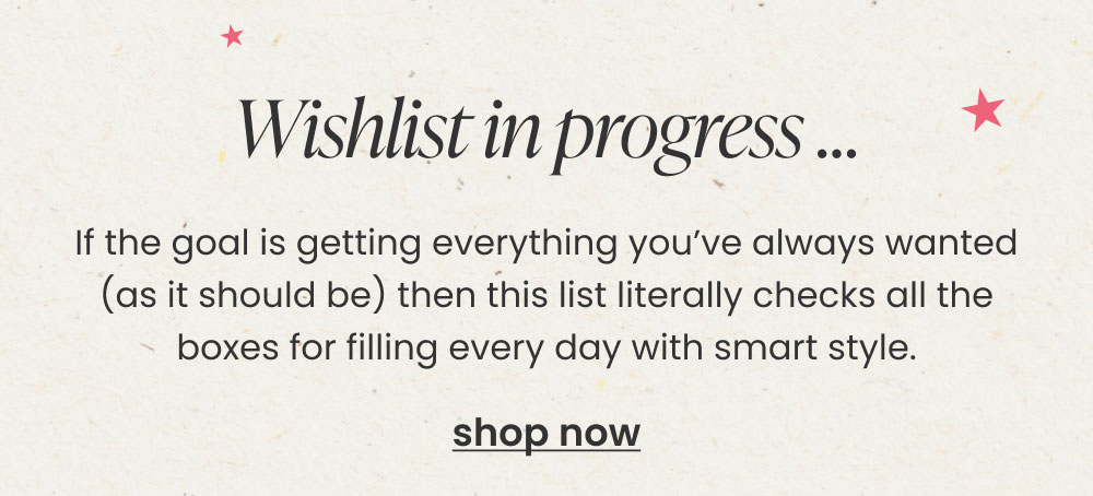 Wishlist in progress ...