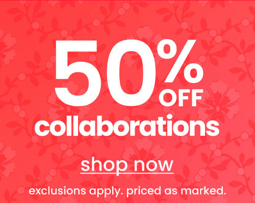 Cyber Monday Sale | Shop 50% off Collaborations