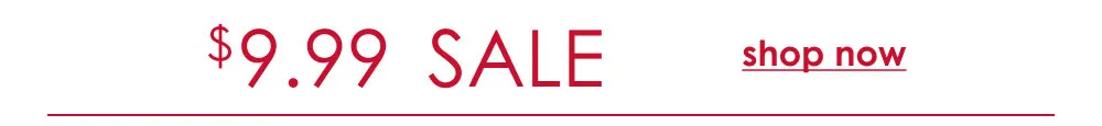 Shop $9.99 Sale