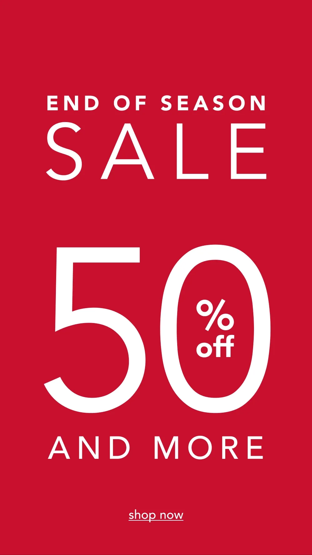 Shop End of Season Sale! 50% off and more