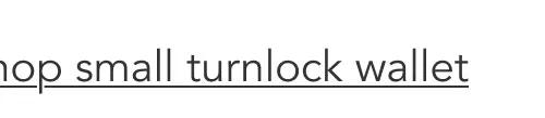 Shop Small Turnlock Wallet