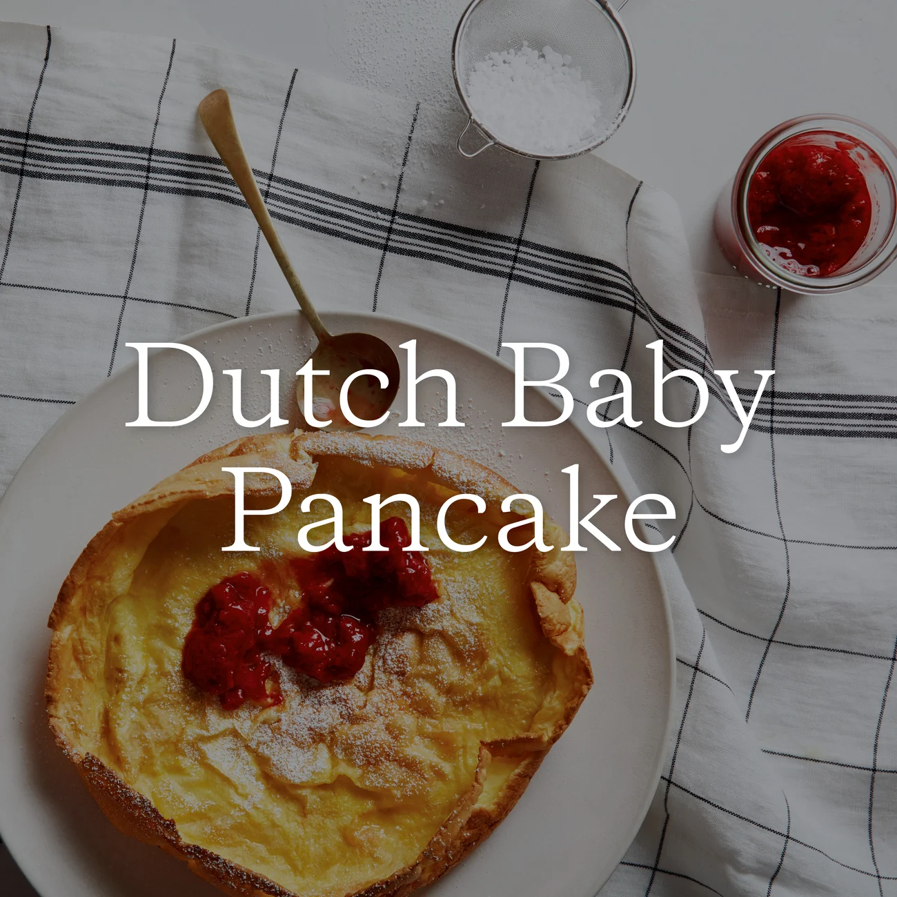 Dutch Baby Pancake
