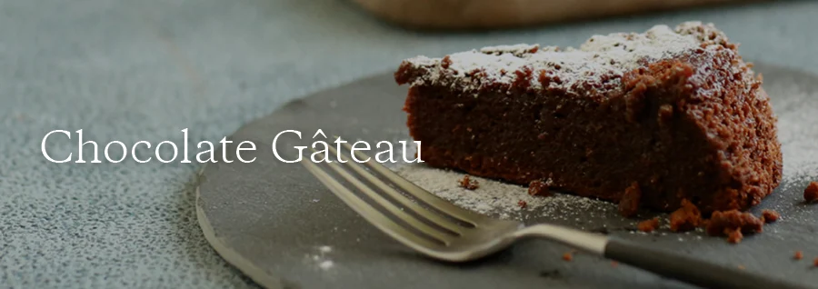 Chocolate Gâteau