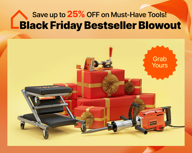 Save up to 25% OFF on Must-Have Tools!